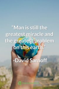 David Sarnoff Earth Day Quote