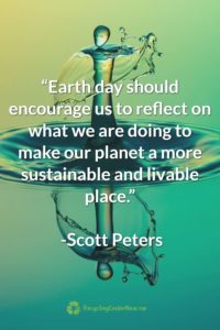 Scott Peters Earth Day Quote