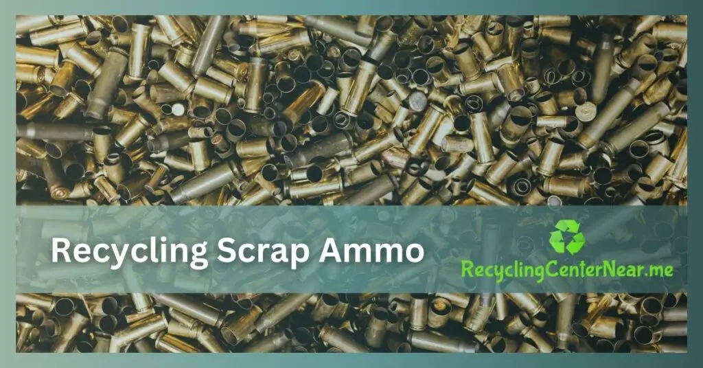 recycling scrap ammo
